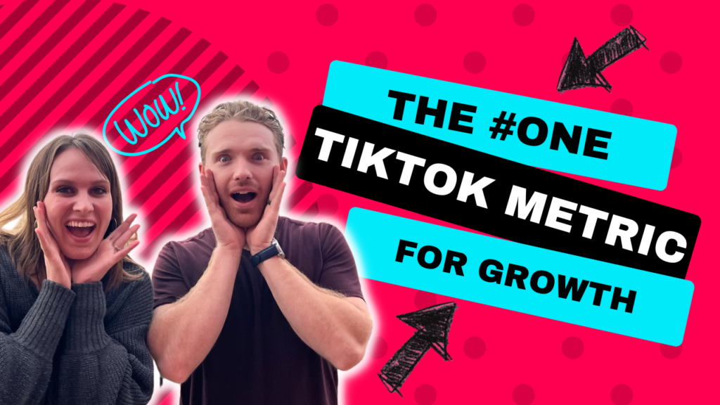 The Number ONE TikTok Metric for Growth